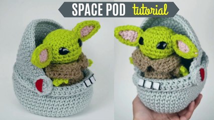 Crochet Baby Yoda Space Pod Amigurumi - Tutorial And Free Pattern