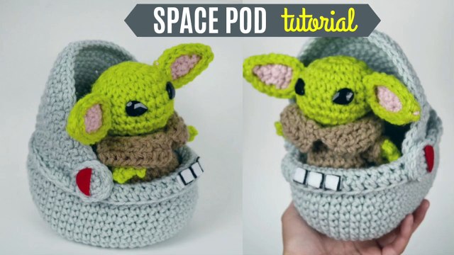 Crochet Baby Yoda Space Pod Amigurumi - Tutorial And Free Pattern