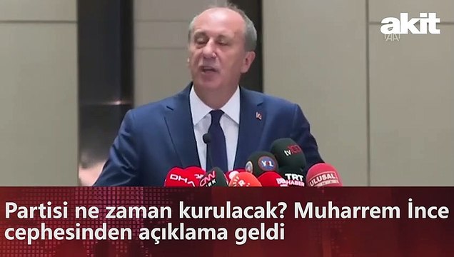 Partisi ne zaman kurulacak? Muharrem İnce cephesinden açıklama geldi