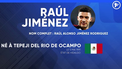 La fiche technique de Raul Jimenez