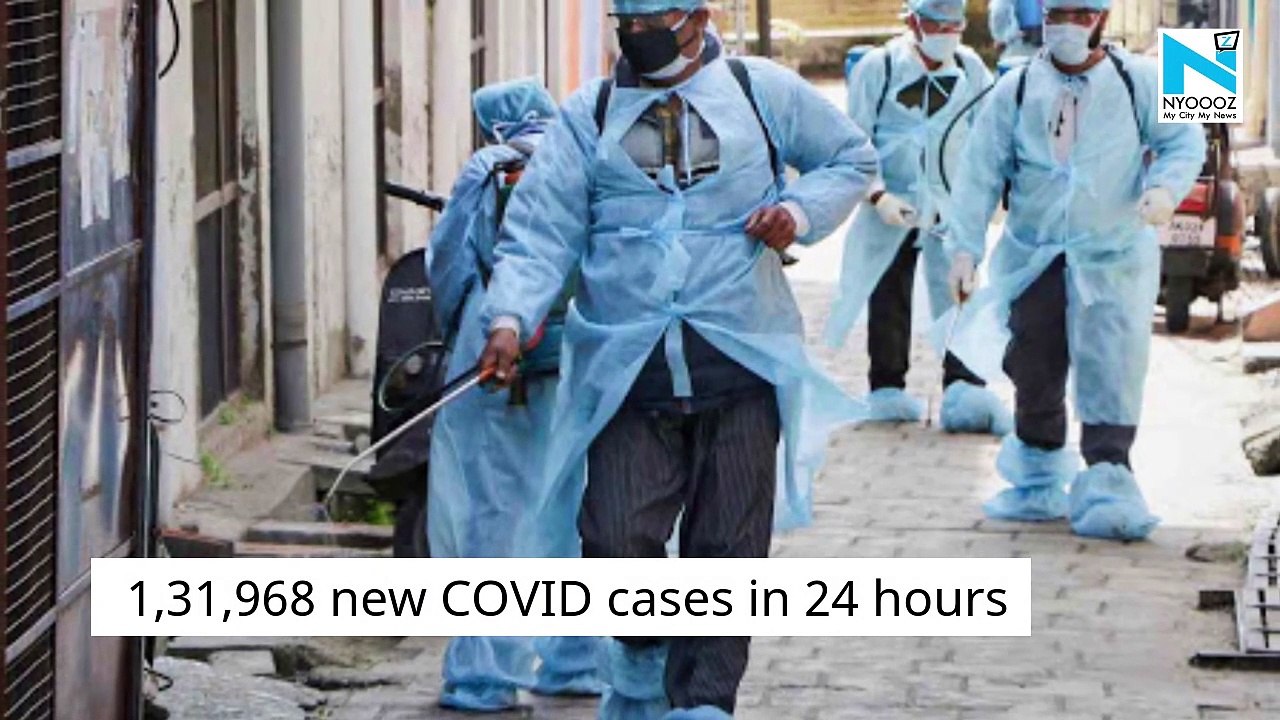 India records 1,31,968 new COVID-19 cases in 24 hours, highest-ever daily count
