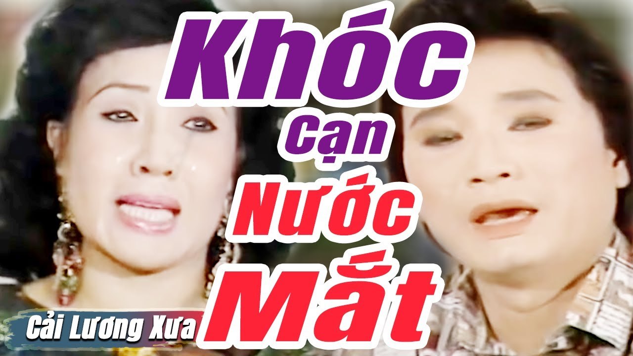 Cải Lương Xưa : Minh Vương Lệ Thủy Phương Hồng Thủy  cải lương xã hội Mới Hay Nhất