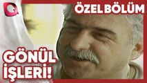 Gönül İşleri! - Hayallerim | Gerçek Kesit Özel Bölüm