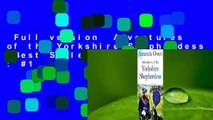 Full version  Adventures of the Yorkshire Shepherdess  Best Sellers Rank : #1
