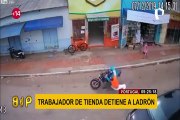 VIRAL: trabajador de tienda se lanza contra ladrón antes que huya con el botín