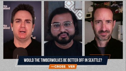 The Crossover: Would the Timberwolves Be Better Off in Seattle?