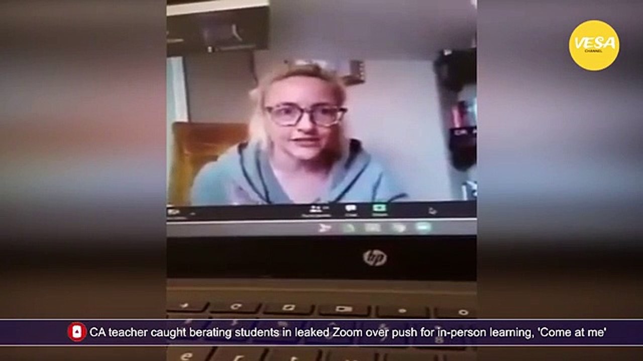 CA teacher caught berating students in leaked Zoom over push for in person learning, 'Come at me