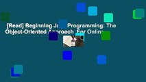 [Read] Beginning Java Programming: The Object-Oriented Approach  For Online