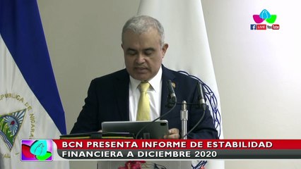 BCN presenta informe de estabilidad financiera de Nicaragua a diciembre de 2020