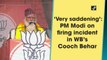 Very saddening: PM Modi on firing incident in West Bengal’s Cooch Behar