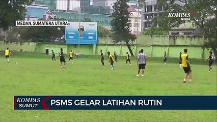 PSMS Medan Gelar Latihan Rutin