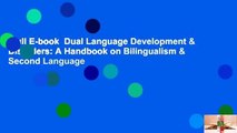 Full E-book  Dual Language Development & Disorders: A Handbook on Bilingualism & Second Language