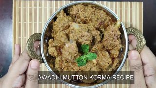 Lucknowi Mutton Korma|Awadhi Mutton Korma |Shahi Mutton Korma