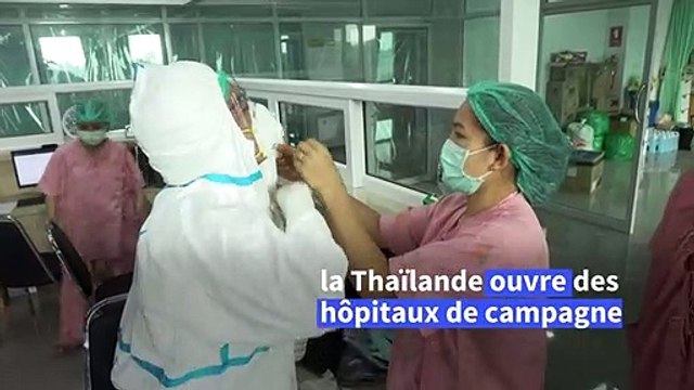 La Thaïlande ouvre des hôpitaux de campagne pour lutter contre une forte épidémie de Covid-19
