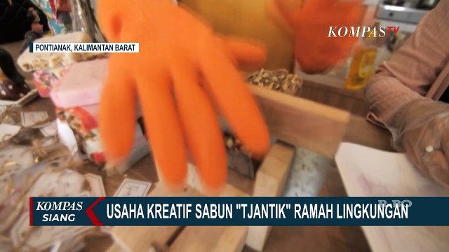 Sabun Tjantik, Usaha Kreatif Sabun Ramah Lingkungan yang Minim Bahan Kimia