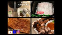 Easy Crispy Pork Belly Recipe In Philips Airfryer Xxl Avance  - Crispy Lechon Kawali Chinese Roast