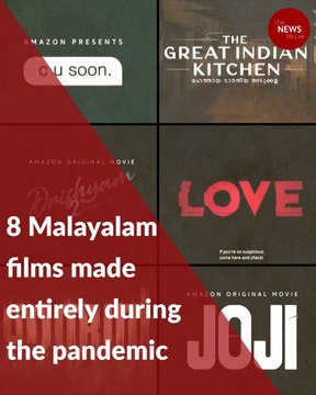 8 Malayalam films made entirely during the pandemic