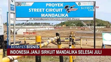 Indonesia Janji Sirkuit Mandalika Selesai Juli 2021