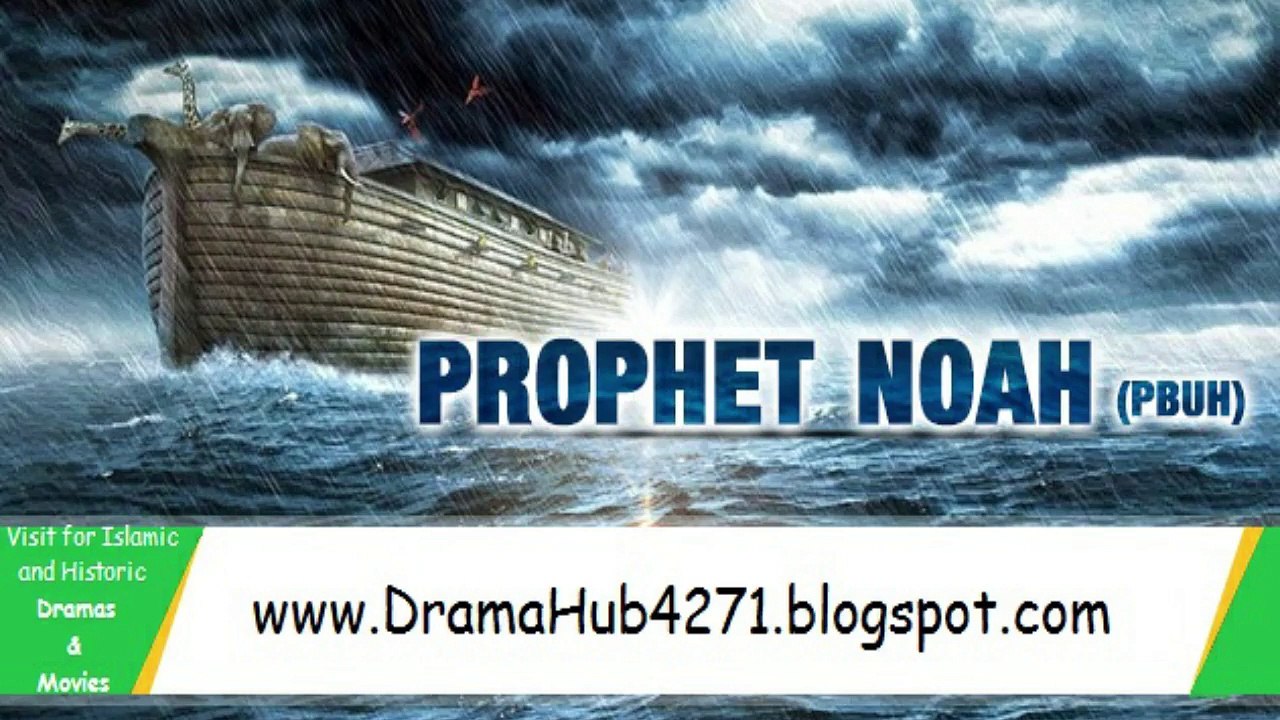 Hazrat Nooh (A.S) - Prophet Noah's Ark | Full Movie in Urdu/Hindi Dubbing | DramaHub4271
