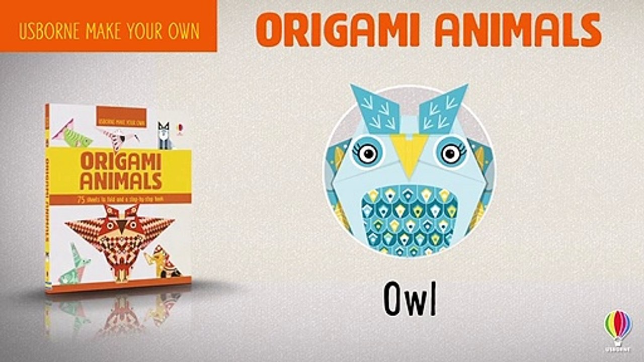 6. Fold An Owl - Usborne Origami Animals