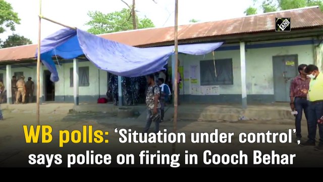 West Bengal polls: Situation under control, says police on firing in Cooch Behar