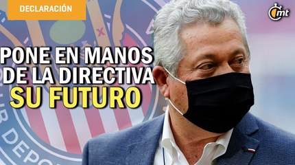 Vucetich se pone en manos de la directiva de Chivas
