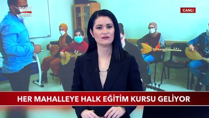 Her Mahalleye Halk Eğitim Kursu Geliyor