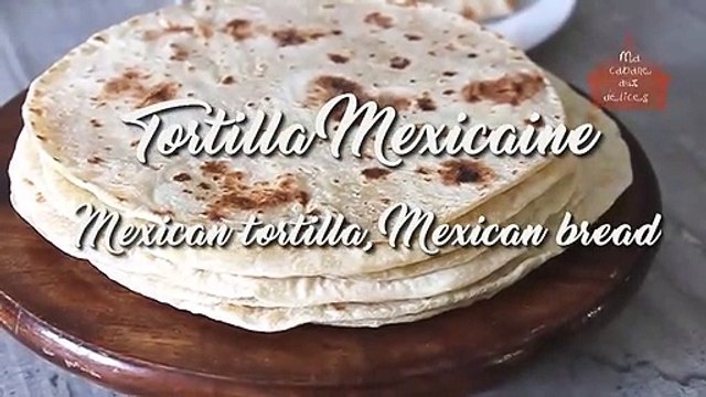 Tortilla Mexicaine Galette Pour Tacos /Mexican Tortilla, Mexican Bread