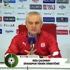 Rıza Çalımbay: "Yukarıdakileri yakalamaya çalışacağız"