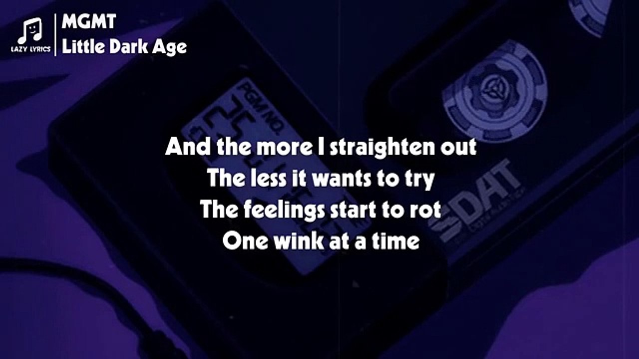 Mgmt - Little Dark Age (Slowed Tik Tok Remix) Lyrics