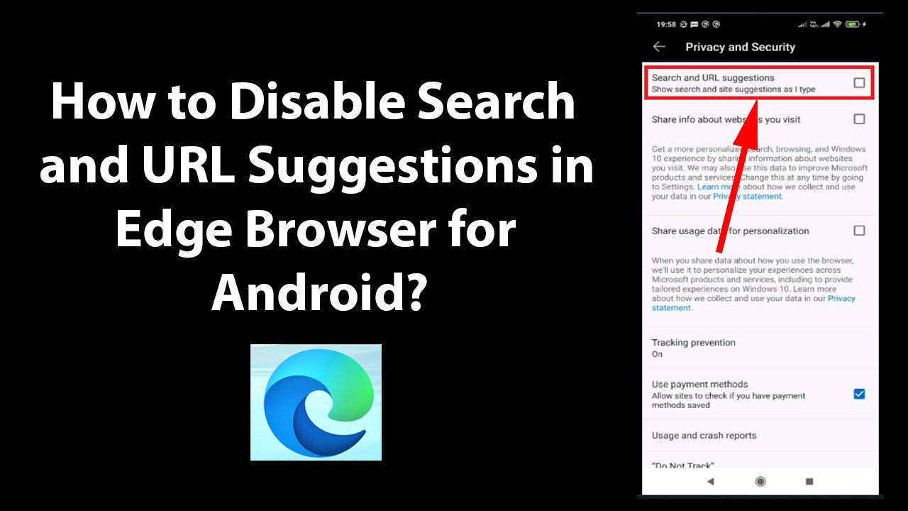 How To Disable Search And URL Suggestions In Edge Browser For Android Video Dailymotion