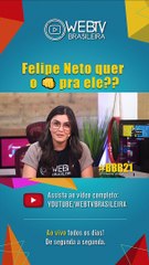 BBB21: FELIPE NETO QUER O MURRINHO PRA ELE?