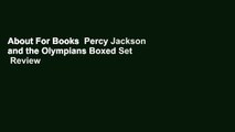 About For Books  Percy Jackson and the Olympians Boxed Set  Review
