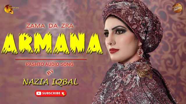 Zama Da Zra Armana By Nazia Iqbal | Audio Song | Spice Media