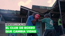 Héroes locales: el club de boxeo que cambia vidas