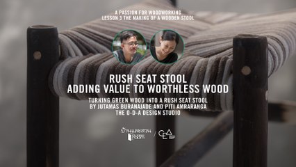 A PASSION FOR WOODWORKING / LESSON 3 THE MAKING OF A WOODEN STOOL