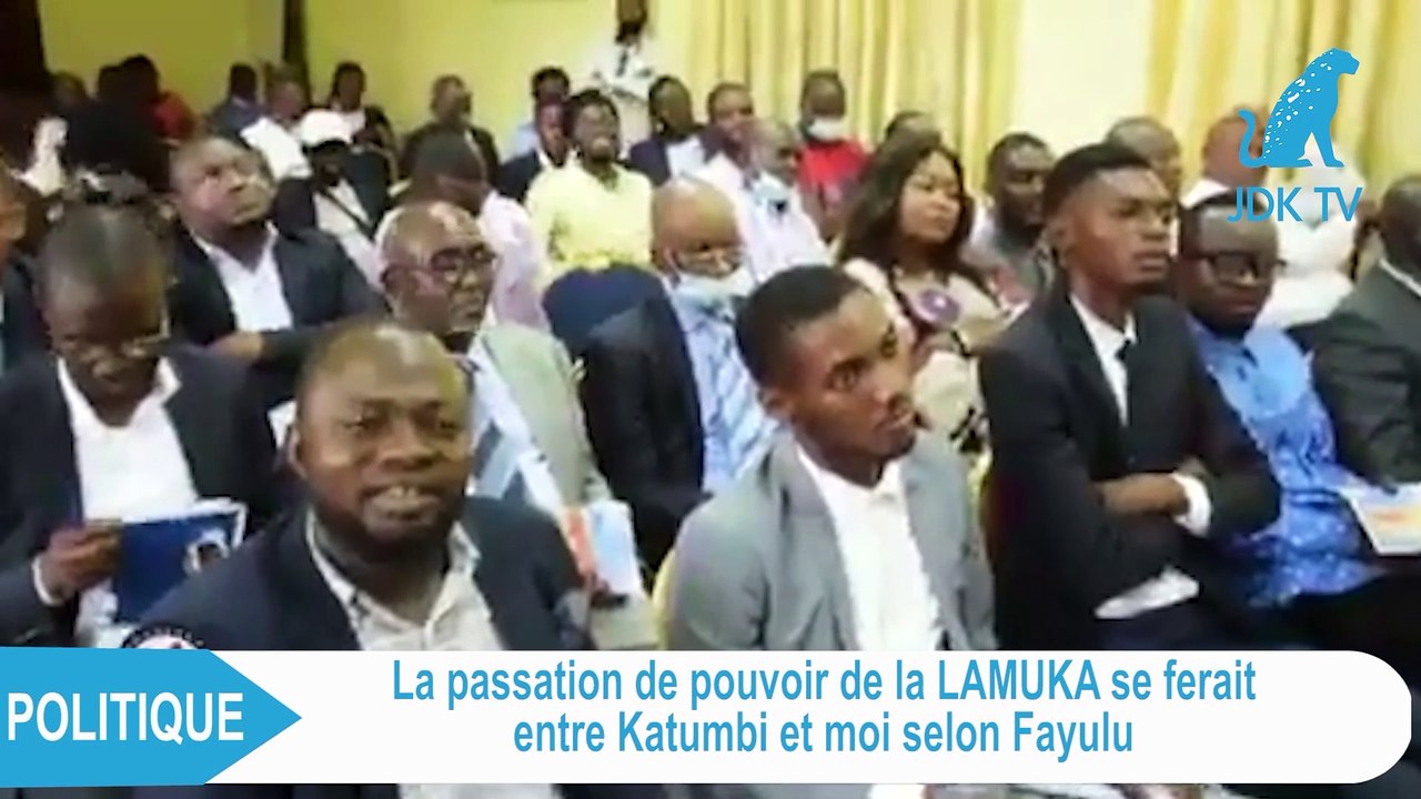 JDK : FAYULU s'exprime sur la passation de pouvoir de la LAMUKA