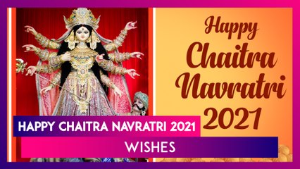 Tải video: Happy Chaitra Navratri 2021 Wishes, Greetings, Messages and Durga Images to Celebrate Navaratri!