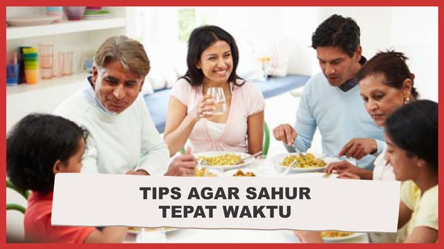 Sering Telat Bangun Sahur? Coba Ikutin Cara Ini