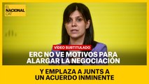 ERC no ve motivos para alargar la negociación y emplaza a Junts a un acuerdo inminente