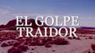 Bronco - El Golpe Traidor