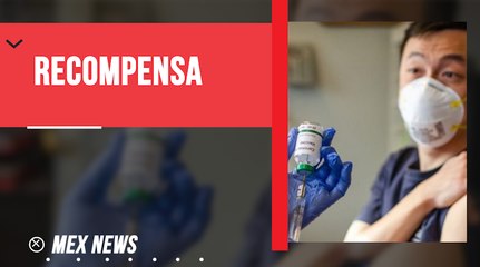 CHINA RECOMPENSA A LA POBLACIÓN QUE SE VACUNA CONTRA EL CORONAVIRUS