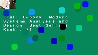 Full E-book  Modern Systems Analysis and Design  Best Sellers Rank : #1