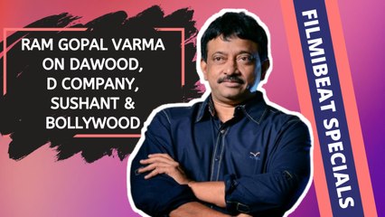 Exclusive Interview: RGV On Sushant, D Company, Gangster Films And Meeting Dawood Ibrahim