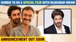 Ranbir Kapoor To Surprise Fans,Joins Hands With Rajkumar Hirani | Delayed Due To ShahRukh Khan?