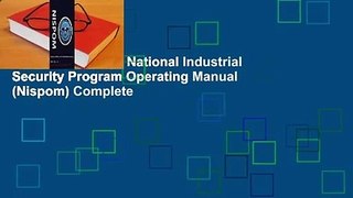 About For Books  National Industrial Security Program Operating Manual (Nispom) Complete