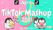 New Tiktok Mashup April 2021 (Not Clean)