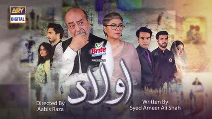 Aulaad Ep 19 - ARY Digital Drama -12th April 2021