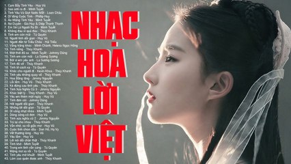 Liên khúc NHẠC HOA LỜI VIỆT XƯA - Đã Bao Lâu Bạn Chưa Nghe? Nhạc Trẻ 8x 9x Đời Đầu Hay Nhất