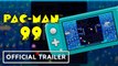 PAC-MAN 99 - Official Announcement Trailer (Battle Royale)